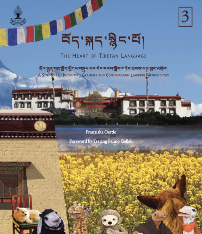 The Heart of Tibetan Language — Volume 3